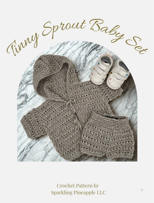 Tinny Sprout Set- Complete Baby Crochet Pattern (0-12months)